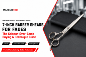 7-Inch Barber Shears for Fades: A Scissor-Over-Comb Guide