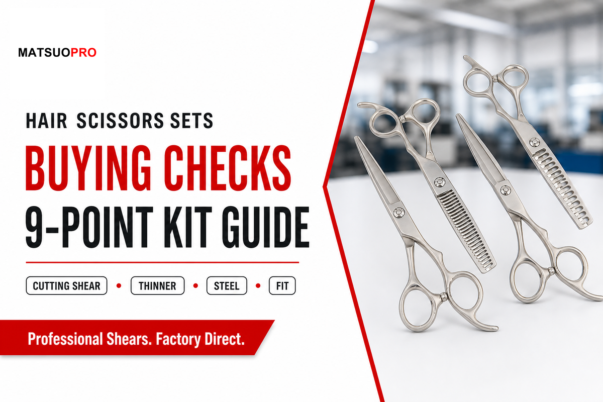 Hair Scissors Sets & Kits: 9 Professional Buying Checks