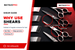 MATSUOPRO poster showing why professional hair shears are used instead of regular scissors
