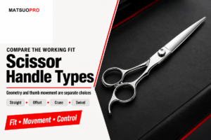 Hairdressing Scissors Handle Types: 4 Compared